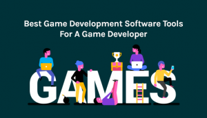 Game Development Software Tools
