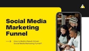 Social Media Marketing Funnel