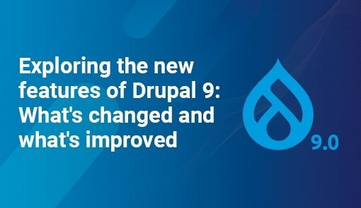 features of Drupal 9