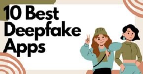 Top Deepfake Apps Websites
